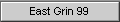 East Grin 99